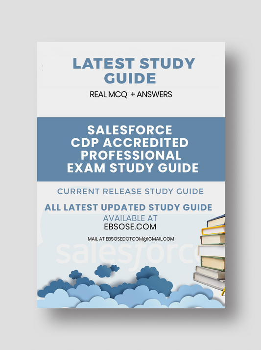 Salesforce CDP Accredited Professional Exam Study Guide - Spring 24 Study Guide