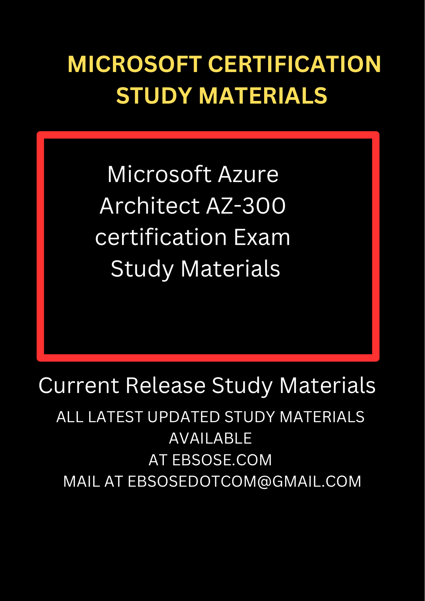 Microsoft Azure Architect AZ-300 certification Exam Study Materials