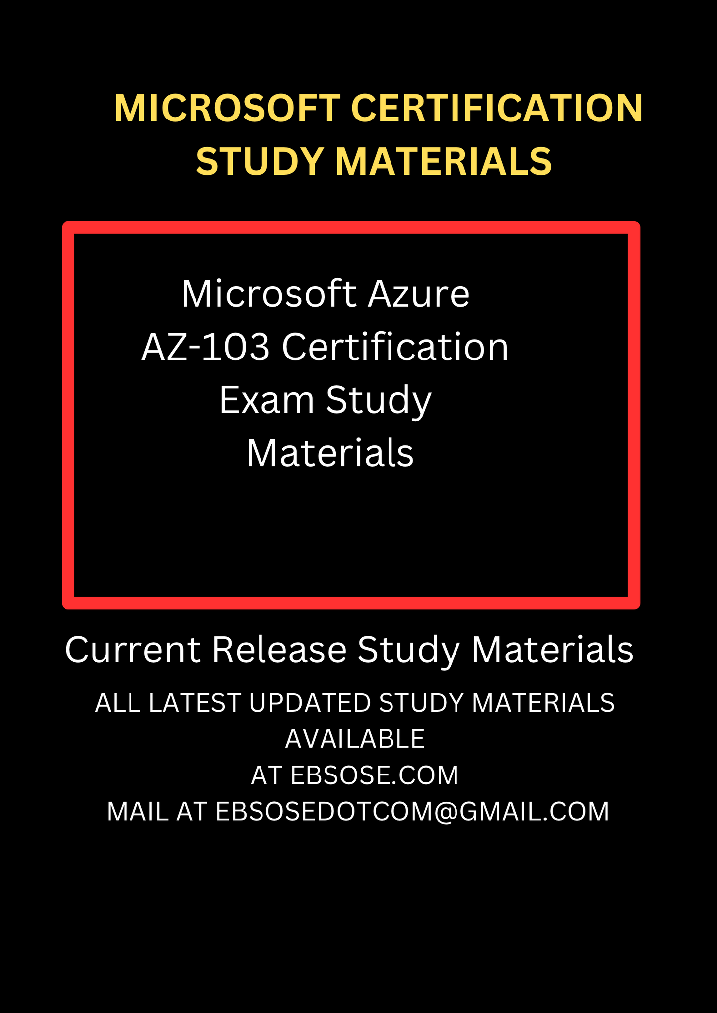 Microsoft Azure AZ-103 Certification Exam Study Materials
