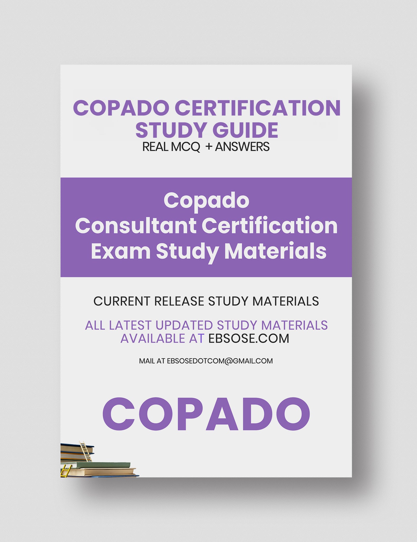 Copado Consultant Certification Exam Study Guide – Ebsose