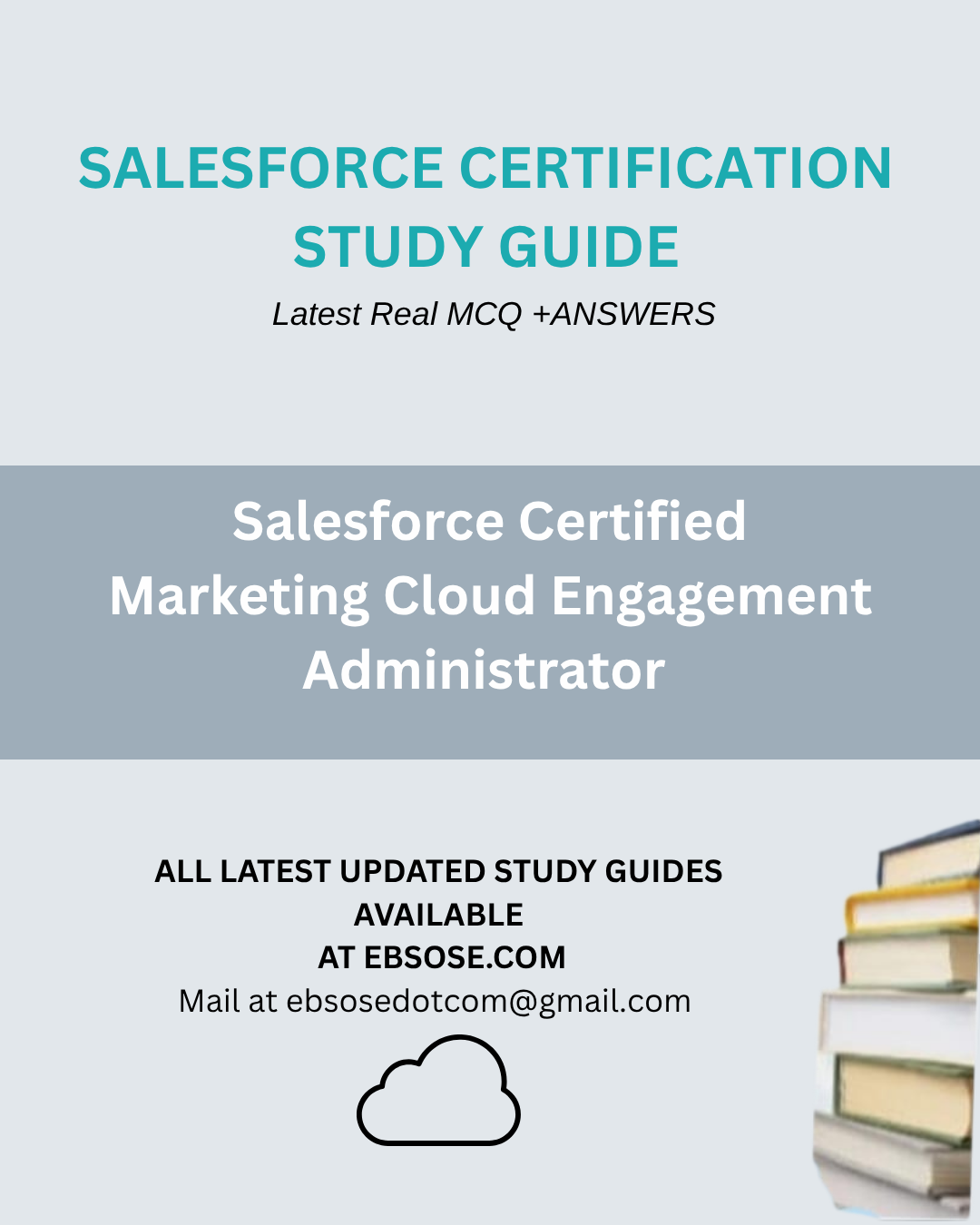 Salesforce Certified Marketing Cloud Engagement Administrator - Spring 25 Study Guide