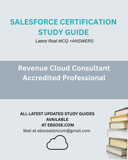 Revenue Cloud Consultant Accredited Professional Exam  - Latest Release Study Guide.