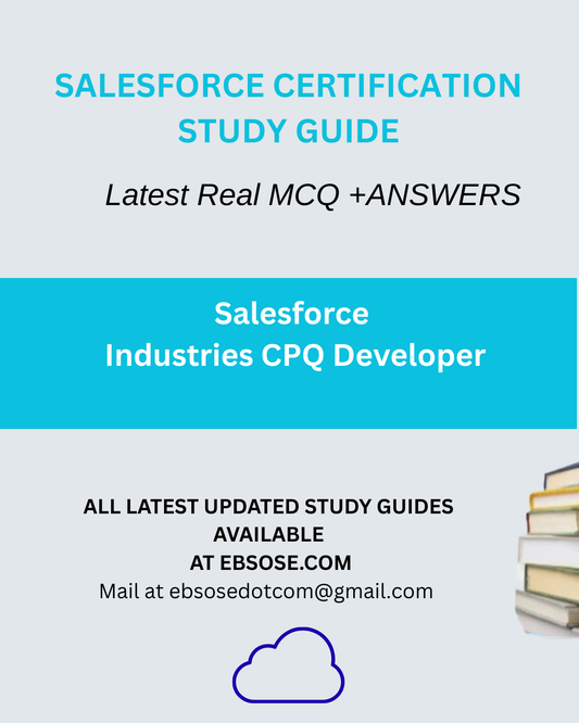 Salesforce Certified Industries CPQ Developer - Latest Winter 26 Release Study Guide