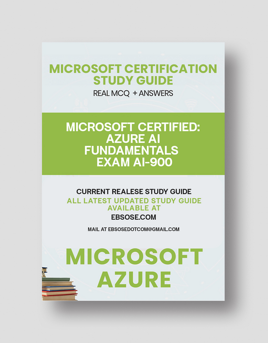 Microsoft Certified: Azure AI Fundamentals – Exam AI-900