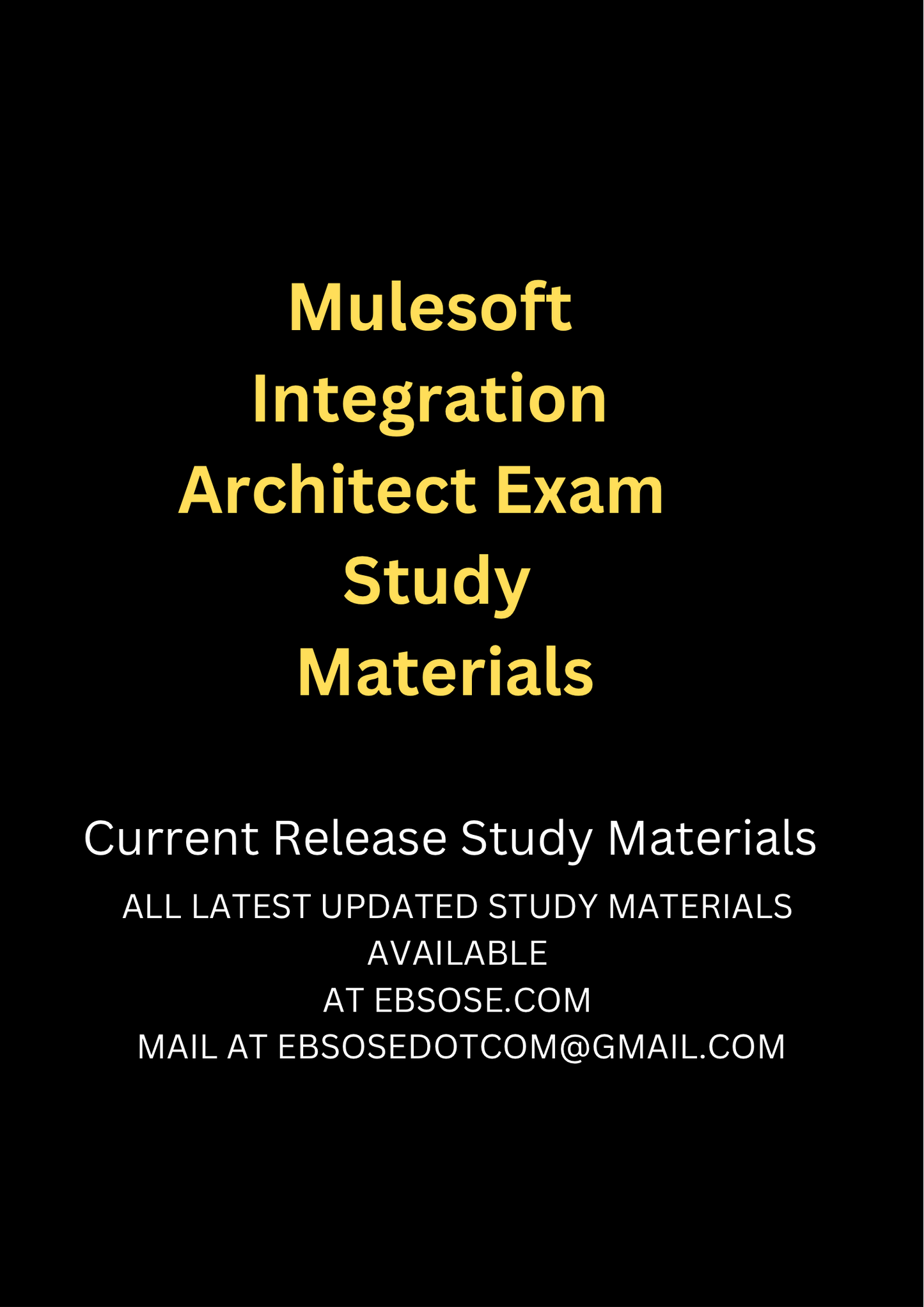 Mulesoft Integration Architect Exam  Study Materials