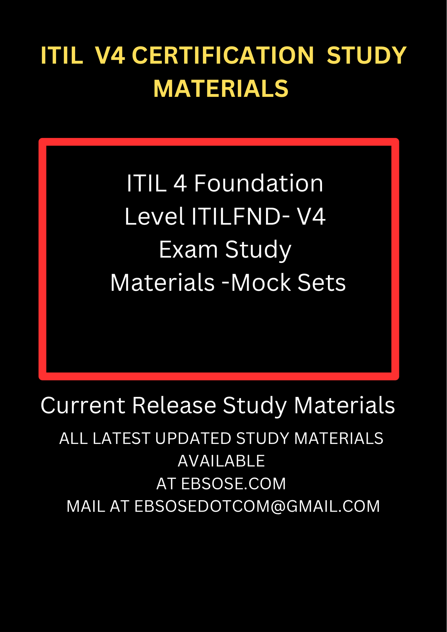 ITIL 4 Foundation Level ITILFND- V4 Exam Study Materials -Mock Sets