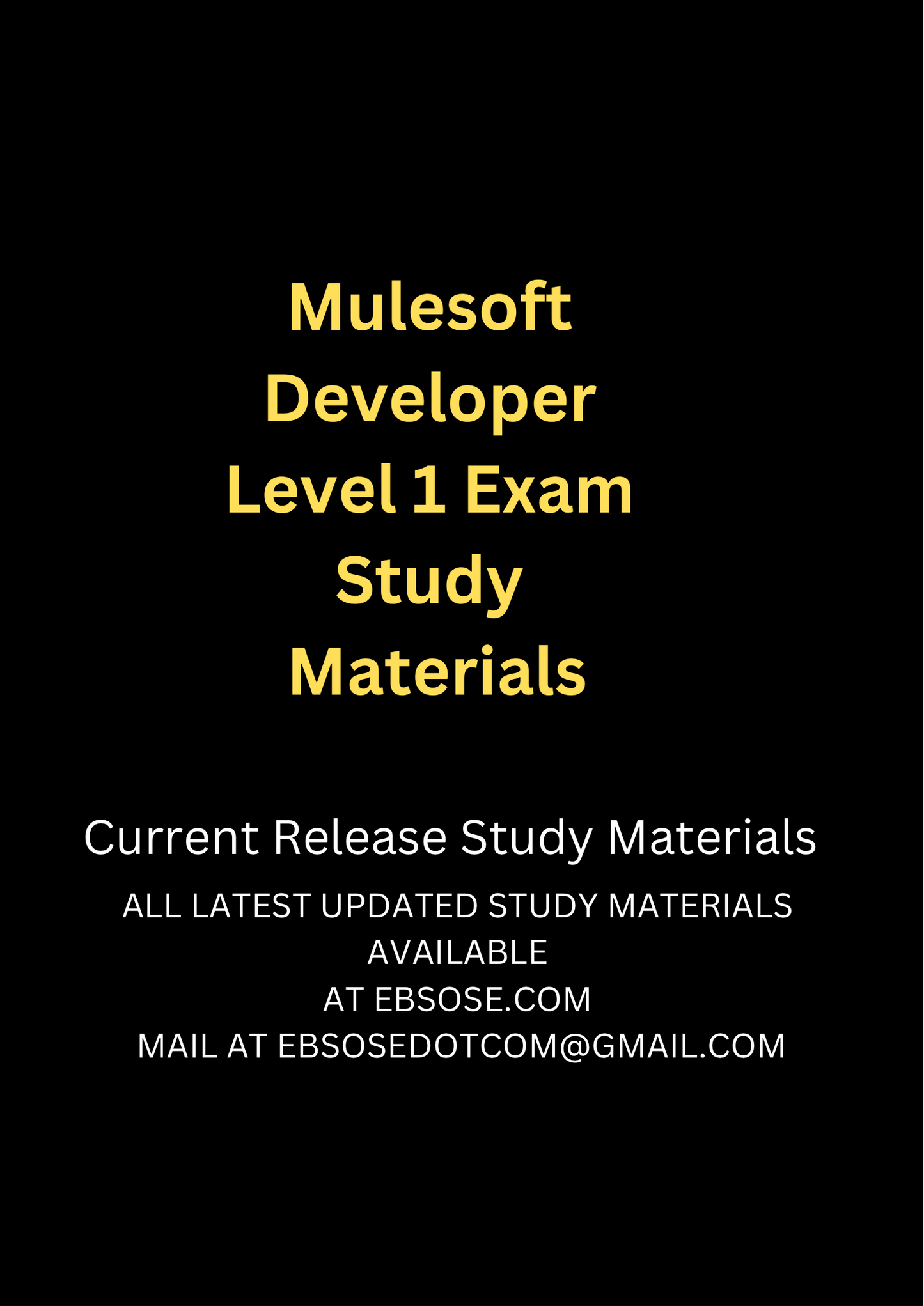 Mulesoft Developer Level 1 Exam Study Materials