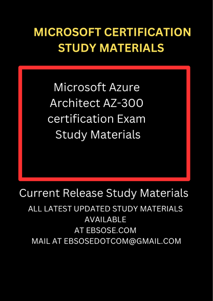 Microsoft Azure Architect AZ-300 certification Exam Study Materials ...