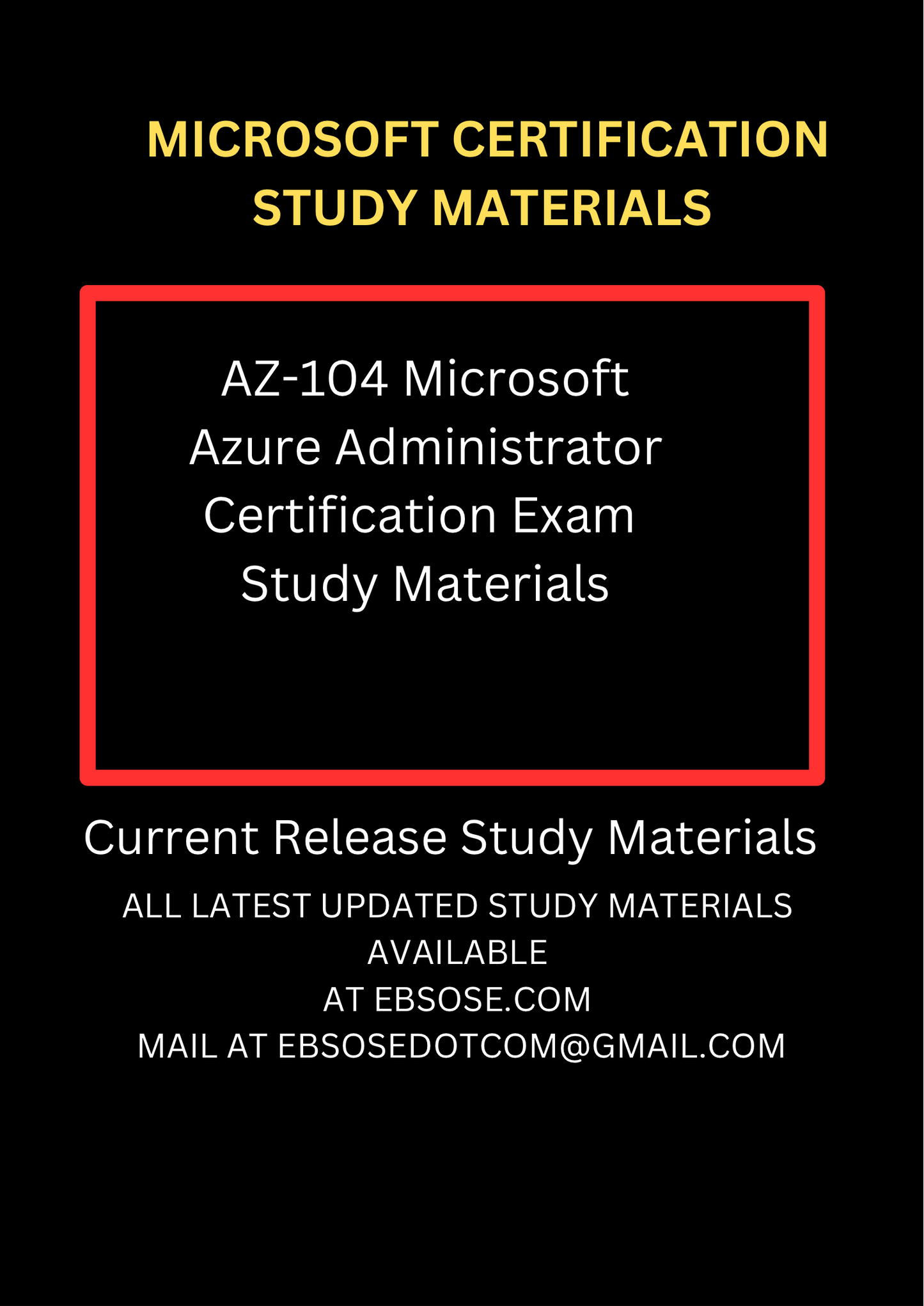 AZ-104 Microsoft Azure Administrator Certification Exam Study Materials